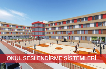 Okul İç ve Dış Seslendirme Sistemleri