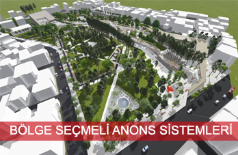 Bölge Seçmeli Anons Sistemleri